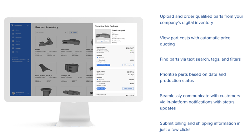 Visual of digital inventory software on iMac with a list of capabilities: Upload and order qualified parts from your company's digital inventory; View part costs with automatic price quoting; Find parts via text search, tags, and filters; Prioritize parts based on date and production status; Seamlessly communicate with customers via in-platform notifications with status updates; Submit billing and shipping information in just a few clicks 